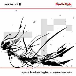 Recursive - Square brackets hyphen r square brackets