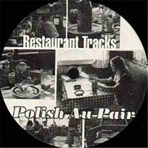 Restaurant Tracks - Polish Au Pair