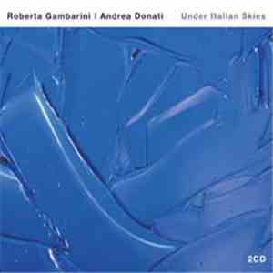 Roberta Gambarini, Andrea Donati - Under Italian Skies