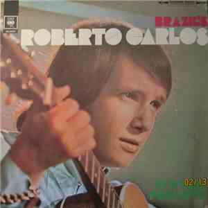 Roberto Carlos - Brazil's Roberto Carlos It's Time For Love