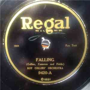 Roy Collins' Orchestra / Louis Katzman's Dance Orchestra - Falling / When W ...