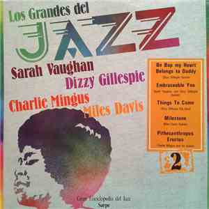 Sarah Vaughan / Miles Davis / Charlie Mingus / Dizzy Gillespie - Los Grande ...