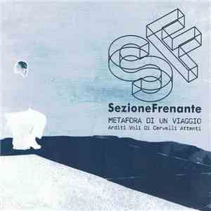 Sezione Frenante - Metafora Di Un Viaggio . Arditi Voli Di Cervelli Attenti