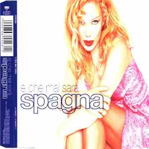 Spagna - E Che Mai Sarà