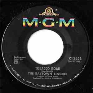 The Baytown Singers - Tobacco Road