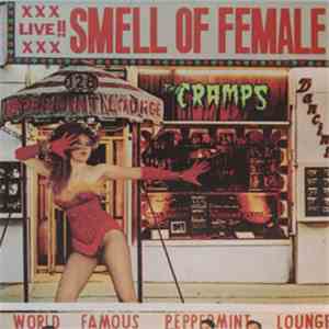 The Cramps - Smell Of Female