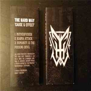 The Hard Way  - Cause & Effect EP