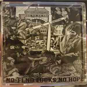 The Lowest Animal, Methlab Explosion - No-Fi No Fucks No Hope