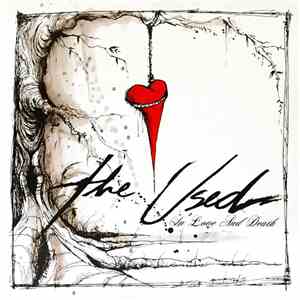 The Used - In Love And Death