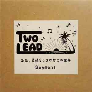 Two Lead - Two Lead