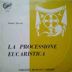 Various - La Processione Eucaristica
