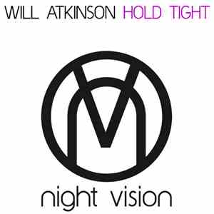Will Atkinson - Hold Tight