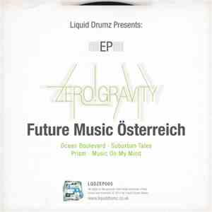 Zero.Gravity - Future Music Österreich