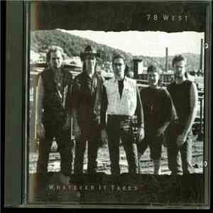 78 West - Whatever It Takes