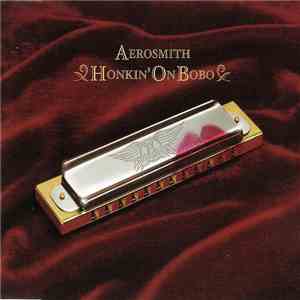 Aerosmith - Honkin' On Bobo