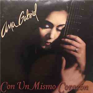 Ana Gabriel - Con Un Mismo Corazón