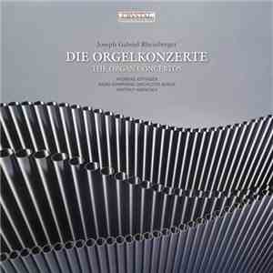 Andreas Juffinger, Hartmut Haenchen - Die Orgelkonzerte