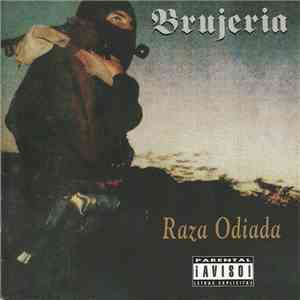 Brujeria - Raza Odiada