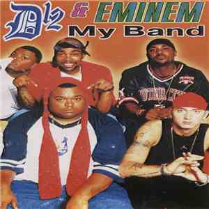 D12 & Eminem - My Band