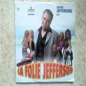 David Jefferson - La Folie Jefferson