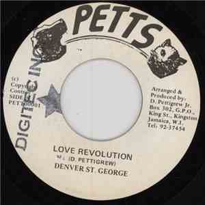 Denver St. George - Love Revolution