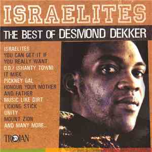 Desmond Dekker - Israelites (The Best Of Desmond Dekker)
