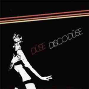 Düse - Disco Düse