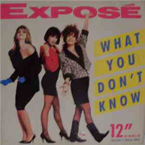 Exposé - What You Don't Know