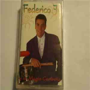 Federico Jr. Y Su Magia Caribeña - Vamos A Gozar