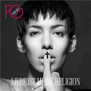 Frida Gold - Liebe Ist Meine Religion