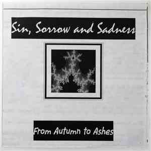 From Autumn To Ashes - Sin, Sorrow And Sadness