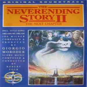 Giorgio Moroder / Robert Folk - The Neverending Story II (The Next Chapter)