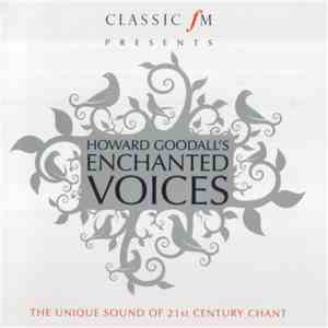 Howard Goodall - Enchanted Voices