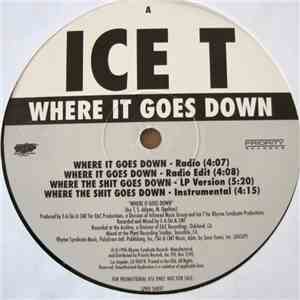 Ice T - Where It Goes Down / Pimp Anthem