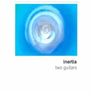 Inertia  - Two Guitars
