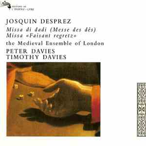 Josquin Desprez - The Medieval Ensemble Of London, Peter Davies , Timothy D ...