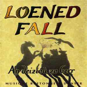 Loened Fall - An Deizioù Zo Berr