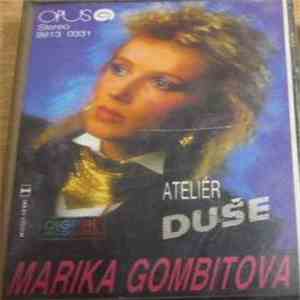 Marika Gombitová - Ateliér Duše