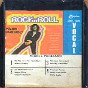 Michel Pagliaro - Rock N Roll