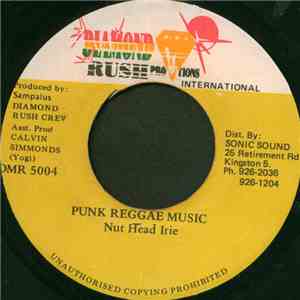 Nut Head Irie - Punk Reggae Music