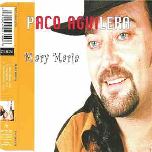 Paco Aguilera - Mary Maria
