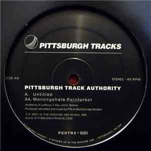 Pittsburgh Track Authority - Untitled / Monongahela Rainforest