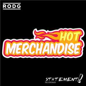 Rodg  - Hot Merchandise