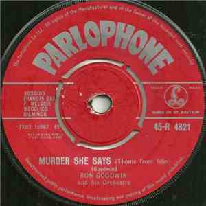 Ron Goodwin And His Orchestra - Murder She Says (Theme From Film) / Double  ...