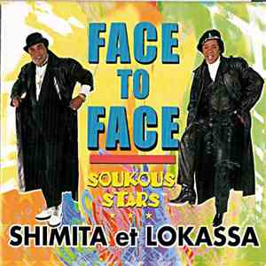 Shimita Et Lokassa Ya Mbongo Avec Soukous Stars - Face To Face