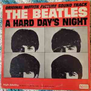 The Beatles - A Hard Day's Night (Original Motion Picture Sound Track)