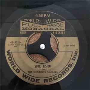 The Shockley Singers - Stop, Listen / There's Nothing Like It