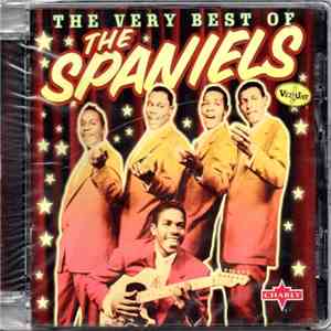 The Spaniels - The Very Best Of The Spaniels
