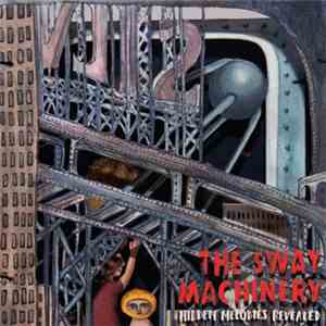The Sway Machinery - Hidden Melodies Revealed