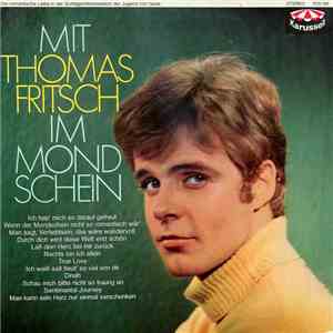 Thomas Fritsch - Mit Thomas Fritsch Im Mondschein